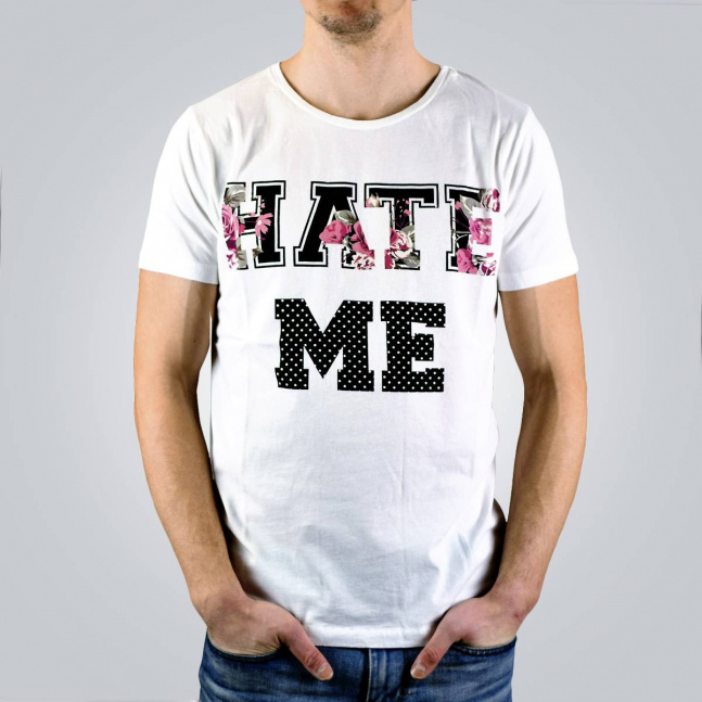 T-shirt Hate Me White