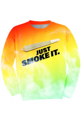 Sweater Just Smoke It